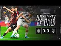 EXTENDED HIGHLIGHTS Milan 0-0 Juventus