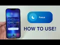 How To Use Focus on your iPhone