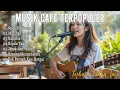 Lagu Akustik Hening Malam 2025 ☕ Musik Indonesia untuk Fokus \u0026 Relaksasi Mendalam ✨