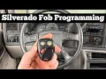 2000 - 2006 Chevy Silverado Remote Key Fob Programming