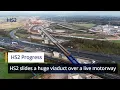 HS2 slides an enormous 4,600-tonne viaduct across the M6 without closing the motorway
