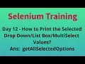 Selenium Training 13 How to get Selected List Box values in Selenium WebDriver