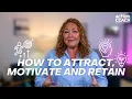 The Gallup 12 How to Attract Motivate and Retain Your Team