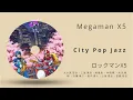 for Megaman X5 fans... City Pop n Jazz remixes (ロックマンX5)