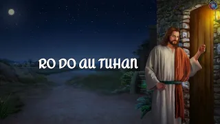 lirik lagu rohani trio perdana ro do au tuhan