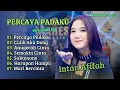 Lagu INTAN AFIFAH | PERCAYA PADAKU | CULIK AKU DONG | DANGDUT KECE 2025