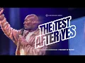 The Test After The Yes The Root of Prayer Pastor Keion Henderson
