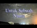 Download Lagu Untuk Sebuah Nama - Pance Pondaag (Lirik) || Cover by Harry Parintang