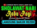 Lagu SHOLAWAT JIBRIL PENARIK REZEKI PALING DAHSYAT, Sholawat Nabi Muhammad SAW, SALAWAT PALING MERDU
