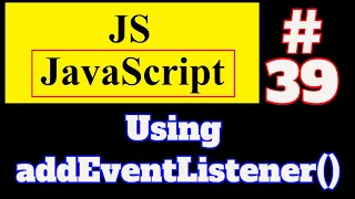 JavaScript Tutorial How to Use addEventListener in JavaScript