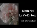 Download Lagu Edith Piaf - La Vie En Rose (Kehidupan Dalam Warna Pink) | Lirik dan Terjemahan