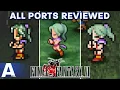 Which Version of Final Fantasy VI Should You Play - All Ports Reviewed Compared