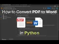 How to Convert PDF to Word in Python