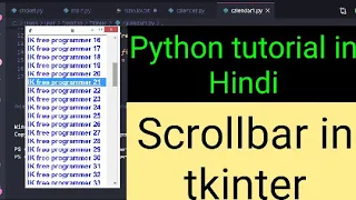 Scrollbar in tkinter Python tutorial in Hindi