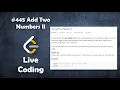 Add Two Numbers II Live Coding with Explanation Leetcode - 445