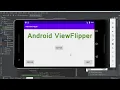 Android tutorial for beginners part 9 Viewflipper Viewflipper Animation