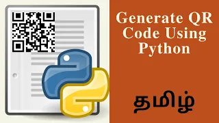 QR Generator in Python Tamil Python Tutorial in Tamil Advance Python Tutorial Tamil