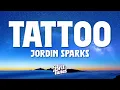Download Lagu Tattoo - Jordin Sparks (Lyrics)