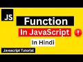 Function in Javascript Hindi JavaScript Function Tutorial in Hindi JavaScript Tutorial in Hindi