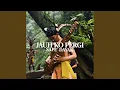 Lagu JAUH KO PERGI SAPE DAYAK