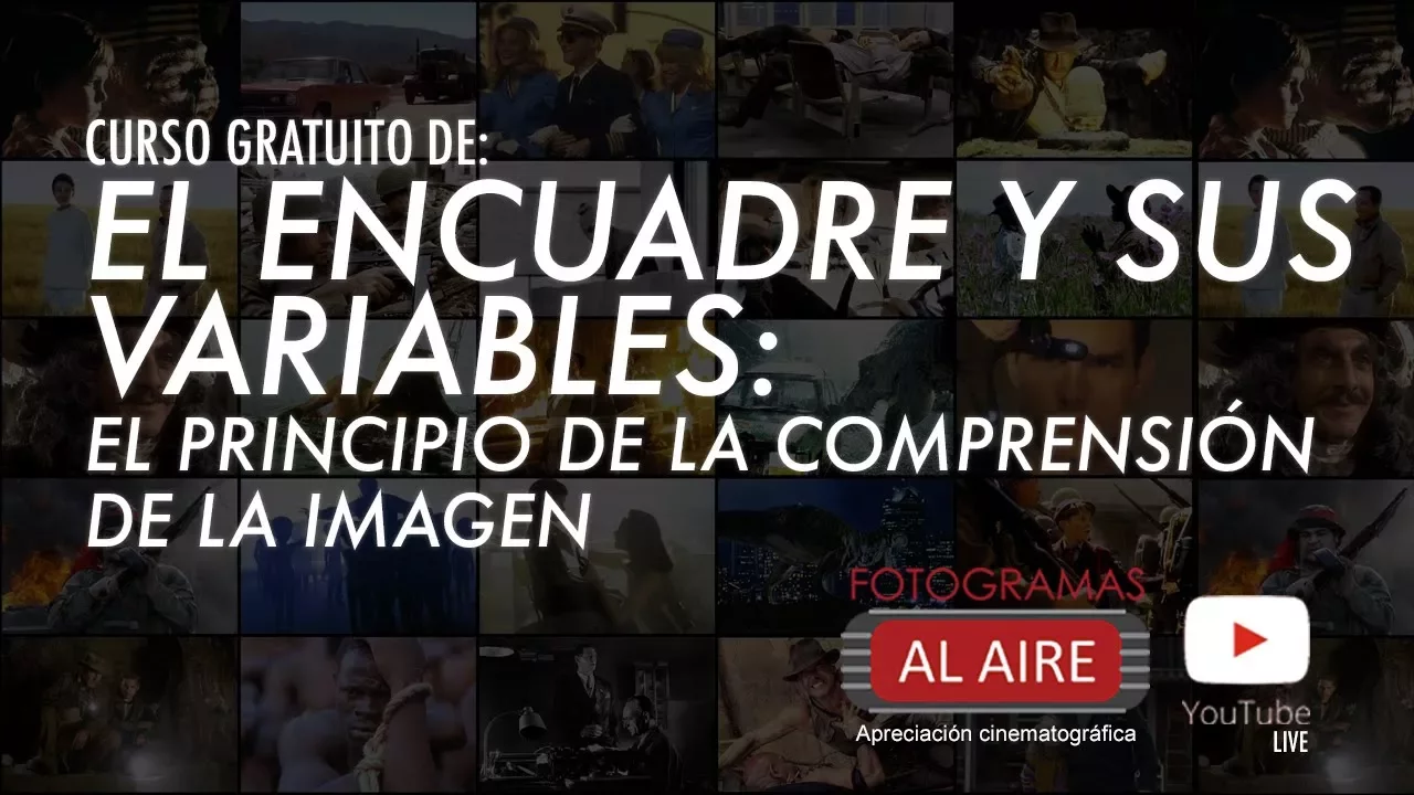 El encuadre y sus variables: el principio de la comprensión de la imagen