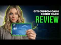 Citi Custom Cash Credit Card Review 2026 5 Cashback Categories Rewards Fees Benefits