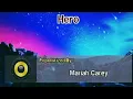 Download Lagu HERO - MARIAH CAREY (HD KARAOKE) 