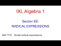 IXL EE 7 Algebra 1 Divide radical expressions TYC