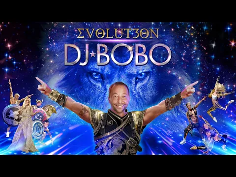 Download MP3 DJ BoBo - EVOLUT30N TOUR 2024