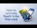 How to Activate Your Touch n Go eWallet Visa Card