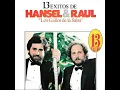 Maria Teresa - Hansel y Raúl