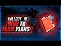 Fallout 76 - Easy Plan Farming Guide Best Locations and Method To Get Rare Plans