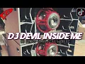 Download Lagu DJ DEVIL INSIDE ME BASS HOREG TERBARU || DJ FULL BASS GLER 2023..!!!