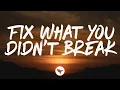Download Lagu Nate Smith - Fix What You Didn't Break (Lyrics)