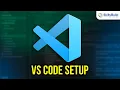 Learn Visual Studio Code 2023 - Web Dev Setup Top Extensions Themes Settings and Tips Tricks