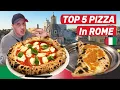 TOP 5 PIZZA Places in ROME - Best Italian Pizza From Rome