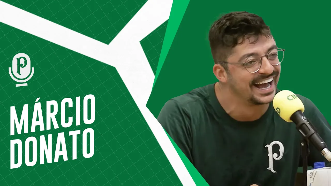 MARCIO DONATO | PALMEIRAS CAST #12