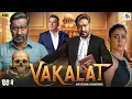 Lagu VAKALAT Full Movie in Hindi | Ajay Devgan, Nayanthara, Arshad Warshi | Latest Bollywood Movie 2025