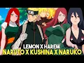 What If Naruto Kushina and Naruko Vulgar Naruto s Lovers Harem x Lemon