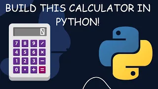 Build a Simple Calculator App in Python - Python Project for Beginners