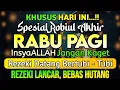 Download Lagu PUTAR DZIKIR INI❗Dzikir Mustajab Pembuka Pintu Rezeki, InsyaAllah Rezeki Lancar dan Bebas Hutang
