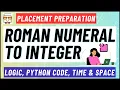 Convert Roman Numeral to Integer X Microsoft Amazon Zoho Meta Coding Interview Ques 4