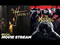 REGAL MOVIE STREAM The Heiress x The Missing Regal Entertainment Inc