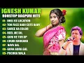 Download Lagu Singer Ignesh Kumar Hit Nagpuri Song | Nagpuri Song Nonstop #igneshkumar Top 10 Mp3 Song Collection
