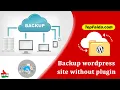 Backup WordPress website without plugin