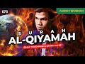 Download Lagu Surah AL-QIYAMAH + AUDIO TERJEMAH INDONESIA - Muzammil Hasballah