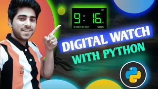 How to make digital clock in python HINDI