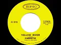 1970 HITS ARCHIVE: Yellow River - Christie (mono 45--#1 UK hit)