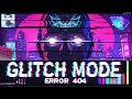 GLITCH MODE - Cyberpunk Bass Boosted Hyperpop Anthem Error 404 Fast Life Neon Lights