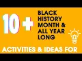 Black History Activities